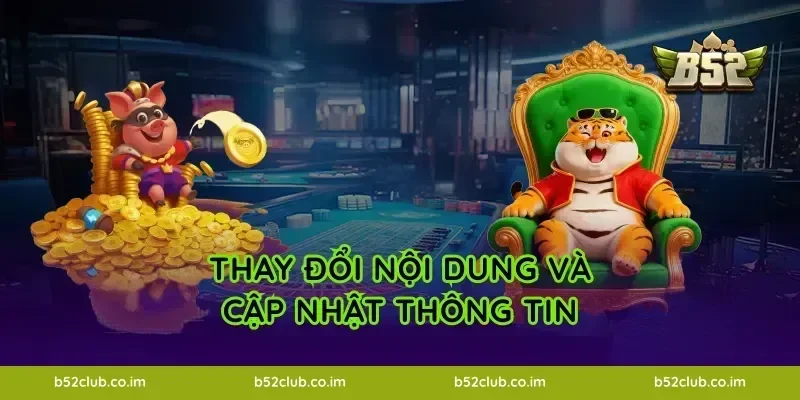 Thay đổi nội dung và cập nhật thông tin